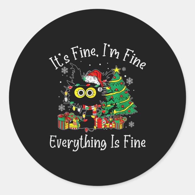 Pegatina Redonda It's Fine I'm Fine Everything Is Fine Christmas Sa (Anverso)
