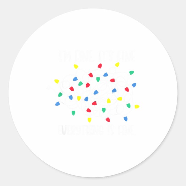 Pegatina Redonda It's Fine I'm Fine Everything Is Fine Funny Christ (Anverso)