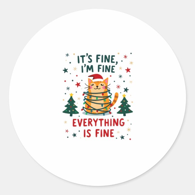 Pegatina Redonda It's Fine I'm Fine Everything Is Fine Xmas Cat Chr (Anverso)