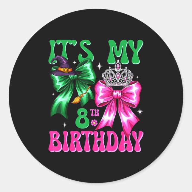 Pegatina Redonda It's My 8th Birthday Witch Nk And Green Bow Croche (Anverso)