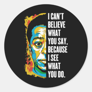 Pegatina Redonda James Baldwin Graffiti Art Junetdecio Historiador 
