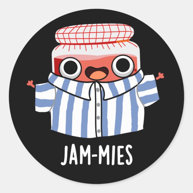 Pegatina Redonda Jammies Funny Pajama Jam Pun Dark BG (Anverso)