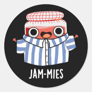 Pegatina Redonda Jammies Funny Pajama Jam Pun Dark BG