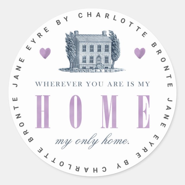 Pegatina Redonda Jane Eyre - Mi único hogar - Casa de época (Anverso)