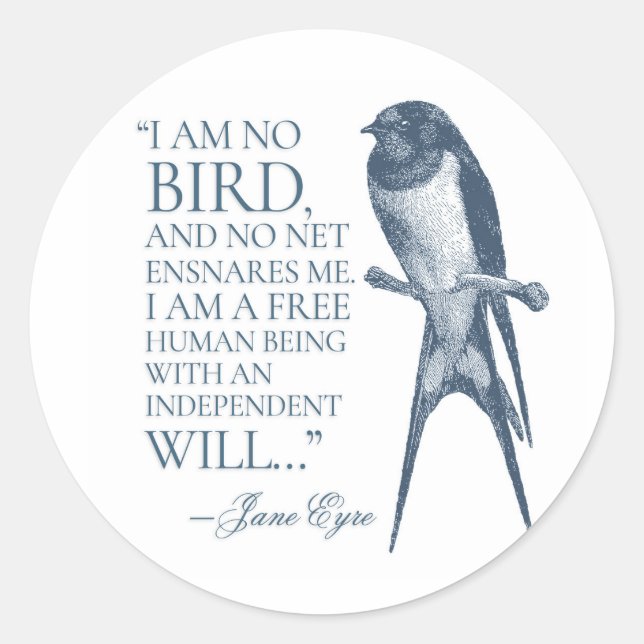 Pegatina Redonda Jane Eyre - No Soy Pájaro - Tragar (Anverso)