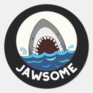 Pegatina Redonda Jawsome Funny Shark Teeth Pun Dark BG