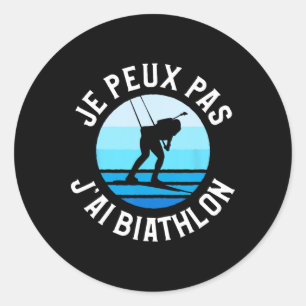 Pegatina Redonda Je Peux Pas J'ai Biathlon Biathlete