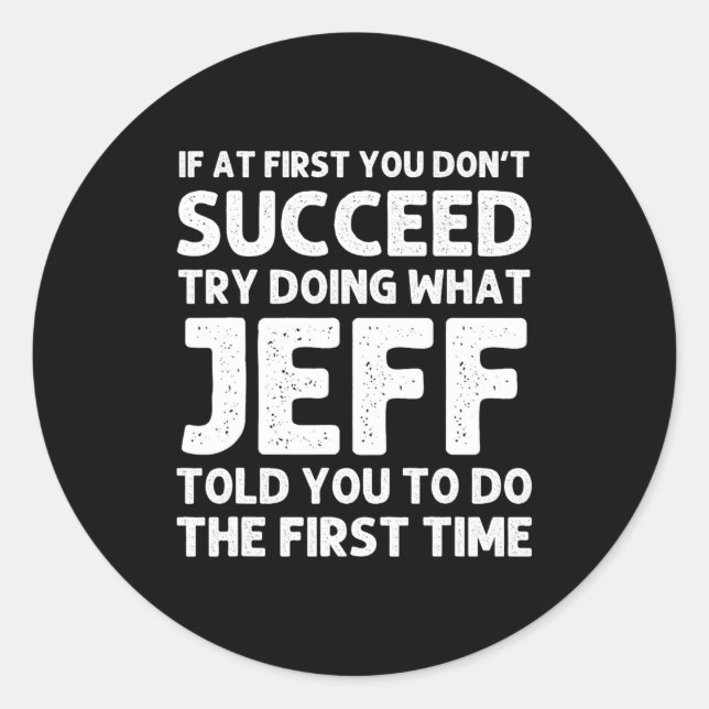 Pegatina Redonda Jeff Gift Name D Birthday Funny Christm  (Anverso)