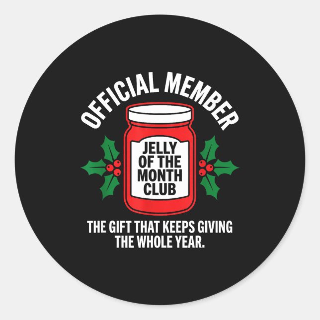 Pegatina Redonda Jelly Of The Month Club Member Funny Christmas  (Anverso)