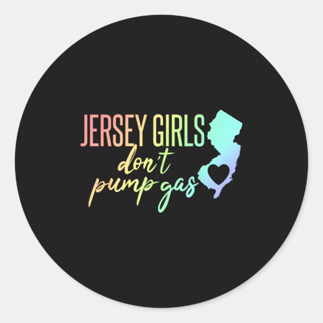Pegatina Redonda Jersey Girls Don't Pump Gas State Heart  (Anverso)