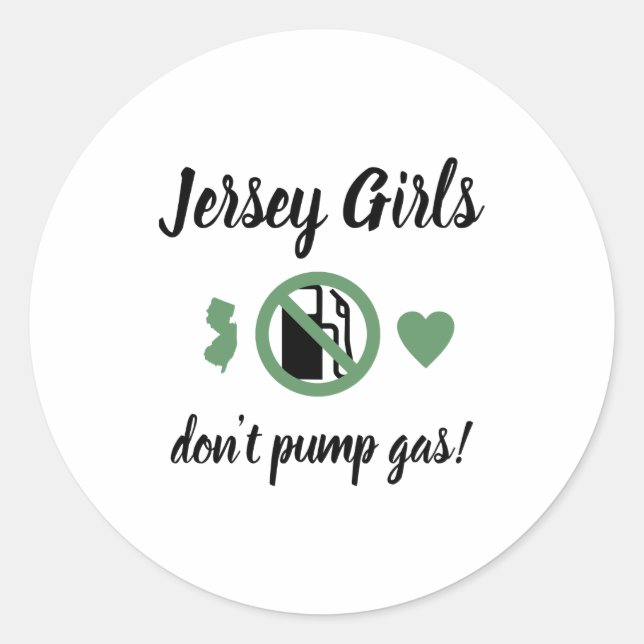 Pegatina Redonda Jersey Girls Dont Pump Gas Womens Nj  (Anverso)