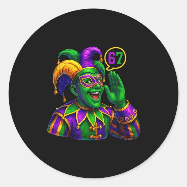 Pegatina Redonda Jester Saying Six Seven 67 6 7 Meme Mardi Gras Fat (Anverso)