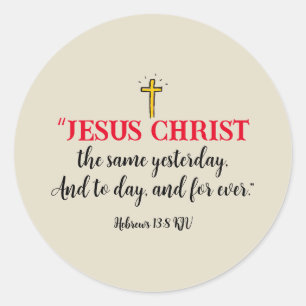 Pegatina Redonda Jesucristo el Mismo