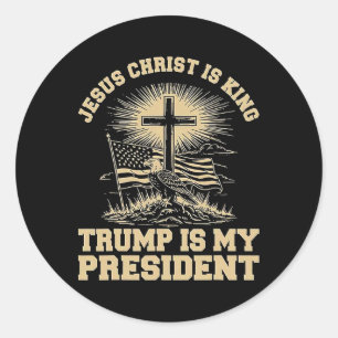 Pegatina Redonda Jesucristo es rey Trump es mi presidente 