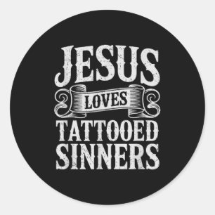 Pegatina Redonda Jesús Ama a los Pecadores Tatuados Fe Cristiana Ta