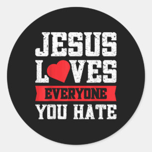 Pegatina Redonda Jesús Ama A Todos Los Que Odio