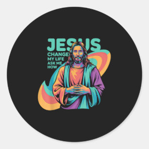 Pegatina Redonda Jesús Cambió Mi Vida Preguntándome Qué Cristiano D