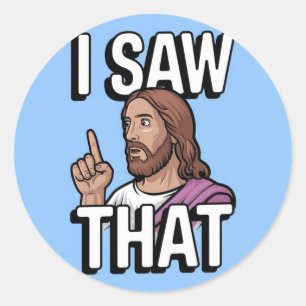 Pegatina Redonda Jesús cristiano te está vigilando, Jesús lo vi