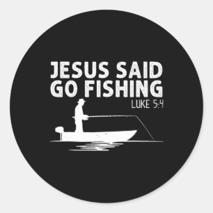 Pegatina Redonda Jesús dijo ve a pescar Cristo cristiano pescador F