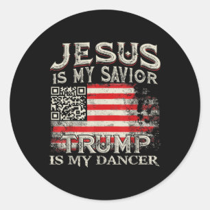 Pegatina Redonda Jesús Es Mi Salvador Trump Es Mi Bailarín Qr Trump