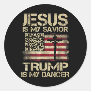 Pegatina Redonda Jesús Es Mi Salvador Trump Es Mi Bailarín Qr Trump
