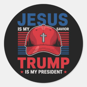 Pegatina Redonda Jesús es mi salvador Trump es mi presidente cristi