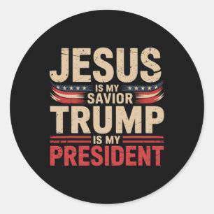 Pegatina Redonda Jesús Es Mi Salvador Trump Es Mi Presidente Protru