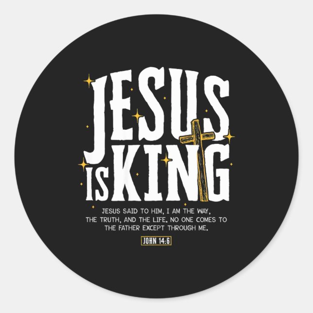 Pegatina Redonda Jesus Is King Bible Verse John 14_6 Christian God  (Anverso)