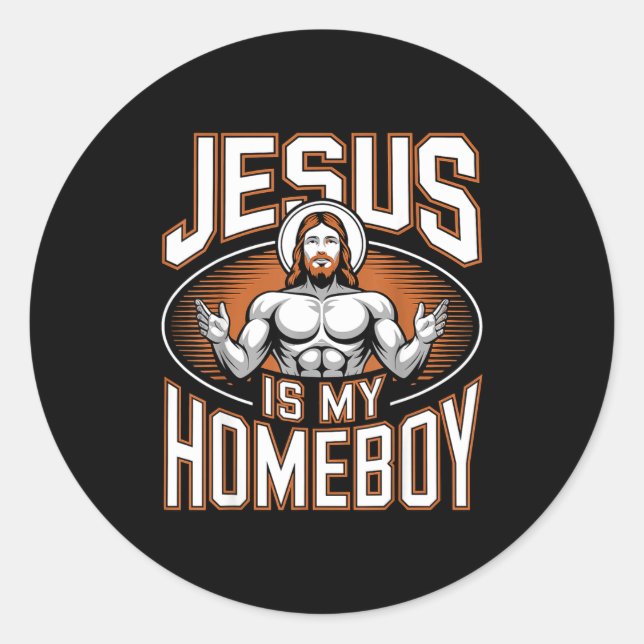 Pegatina Redonda Jesus Is My Homeboy Religious Gym Christian Faith  (Anverso)