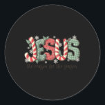 Pegatina Redonda Jesús La Razón De La Temporada Cristiana Christma<br><div class="desc">Jesús La Razón De La Temporada De Navidades Cristianos</div>