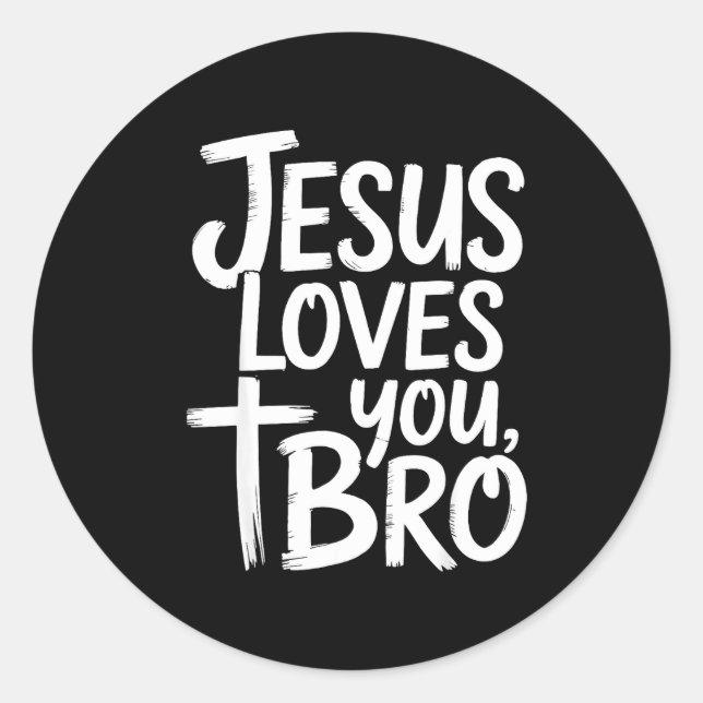 Pegatina Redonda Jesus Loves You Bro Christian Religious  (Anverso)