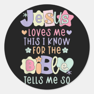 Pegatina Redonda Jesús Me Ama Esto Conozco Mujeres Que Amas