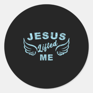 Pegatina Redonda Jesús me levantó - Edgy basado en la fe cristiana