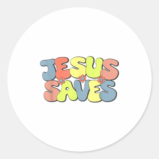 Pegatina Redonda Jesus Saves - Hipe Flower Child Style  (Anverso)