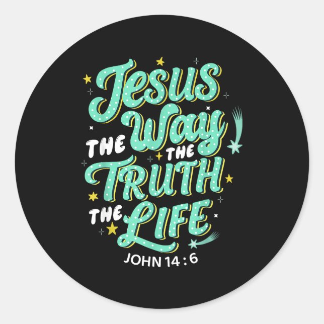 Pegatina Redonda Jesus The Way Truth Life John 14 6 Christian Bible (Anverso)