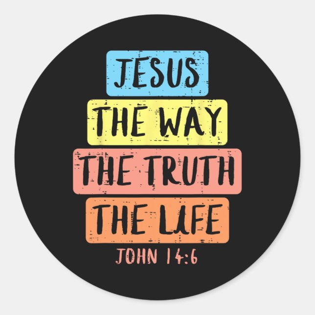 Pegatina Redonda Jesus Way Truth Life John 146 Easter Religious Wom (Anverso)