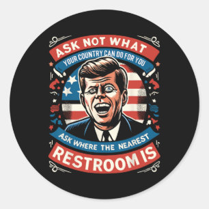 Pegatina Redonda John F. Kennedy Gracioso Meme Patriótico Toilet 4 