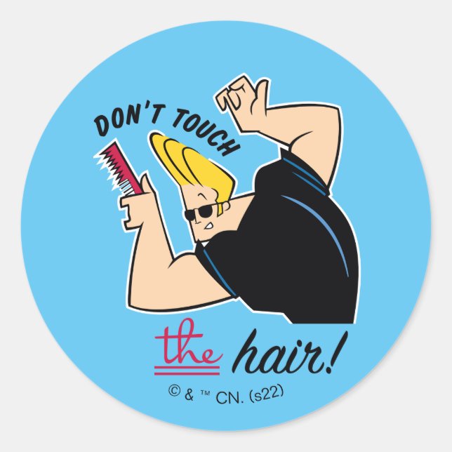 Pegatina Redonda Johnny Bravo Comb - ¡No Toques El Pelo! (Anverso)