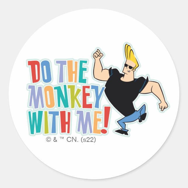 Pegatina Redonda Johnny Bravo - Do The Monkey With Me! (Anverso)