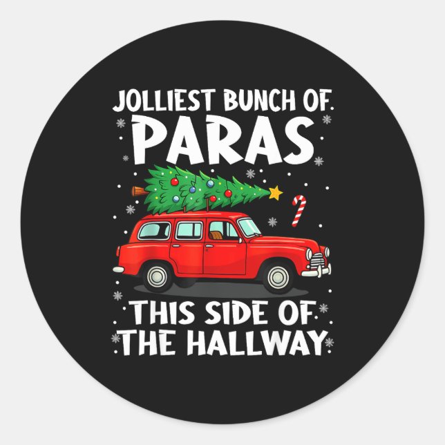 Pegatina Redonda Jolliest Bunch Of Paras This Side Of The Hallway C (Anverso)