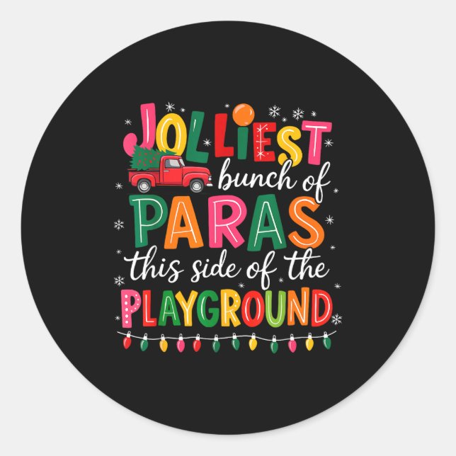 Pegatina Redonda Jolliest Bunch Of Paras This Side Of The Playgroun (Anverso)