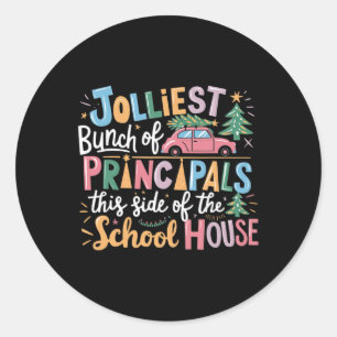 Pegatina Redonda Jolmost Bunch Of Principals This Side Of Scho
