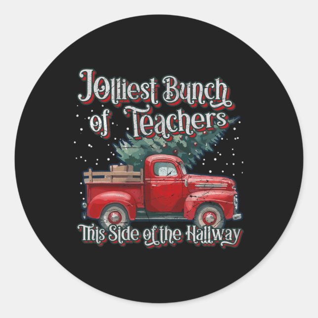 Pegatina Redonda Jolmost Bunch Of Teachers This Side Of Hallwa (Anverso)