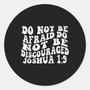 Pegatina Redonda Joshua 19 no tiene miedo