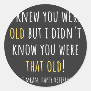 Pegatina Redonda jubilación divertida, jubilado, profesor jubilado,