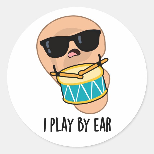 Pegatina Redonda Juego Por Ear Funny Drummer Pun (Anverso)