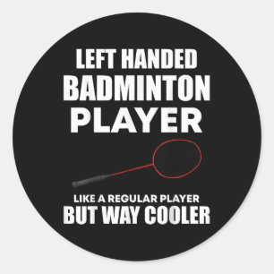 Pegatina Redonda Jugador de bádminton con la izquierda divertido di