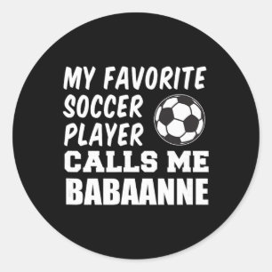 Pegatina Redonda Jugador de fútbol favorito me llama Anne Abuela Tu