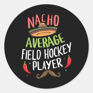 Pegatina Redonda Jugador de Hockey sobre Césped Nacho Promedio Cinc