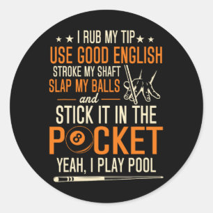 Pegatina Redonda Jugadores De Billiards Pool Funny Billiard Shirard
